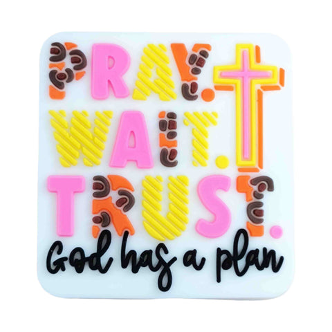 Pray Wait Trust God Has A Plan Silicone Focal Beads For Pen Making