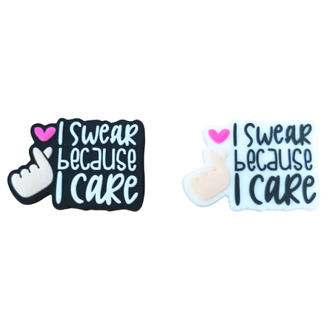 I swear beacuse I care Silicone Focal Beads Pen Making